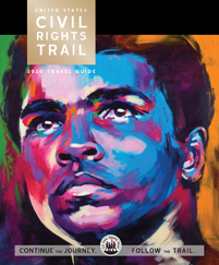 2020 U.S. Civil Rights Trail Travel Guide